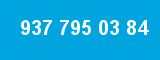 937 795 03 84 937 795 03 84